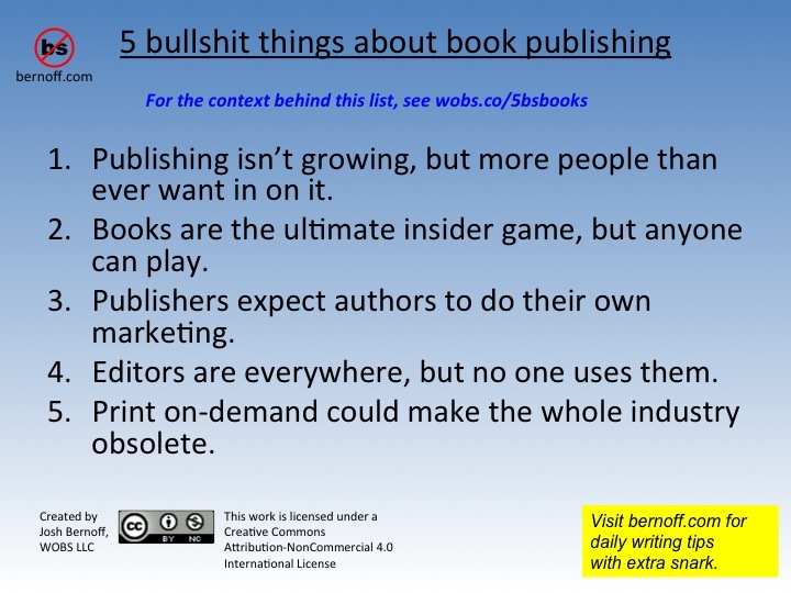 5 bullshit things book publishing