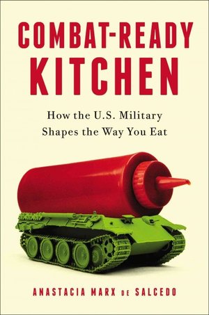 Great writing about food: Combat-Ready Kitchen
