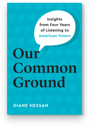The most important book you will read this year: “Our Common Ground” by Diane Hessan